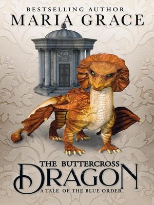 cover image of The Buttercross Dragon